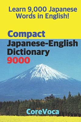 Compact Japanese-English Dictionary 9000: How to Learn  - Paperback NEW Kim, Tae
