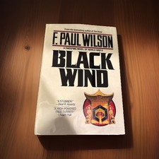Black Wind – F. Paul Wilson – First Edition HCDJ WWII Thriller Horror Fantasy