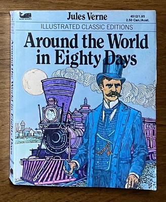 Around the World in Eighty Days Jules Verne ILLUSTRATED CLASSIC EDITIONS 1977