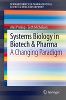 Ale¿ Prokop (U. A.) | Systems Biology In Biotech & Pharma | Taschenbuch (2012)