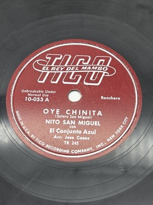 78 Nito San Miguel Tico 10-053 Oye Chinota / Voy De Parranda