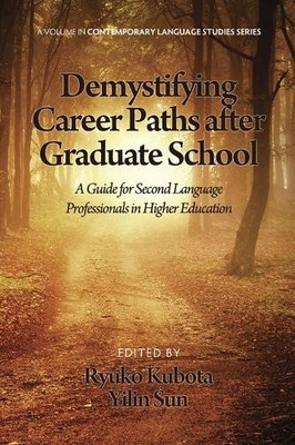 Demystifying Career Paths After Graduate School - 9781623960353
