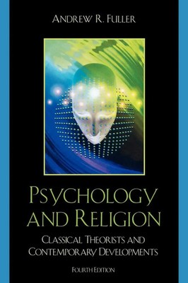 Andrew R. Fuller | Psychology and Religion | Taschenbuch | Englisch (2007)