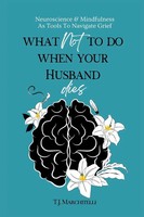 Tj Marchitelli | What Not To Do When Your Husband Dies | Taschenbuch | Englisch