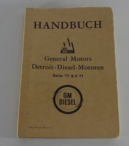 Istruzioni D'Uso / Manuale Generale Motori Motore Diesel 71 & V-71 Stand 05/1972 - Picture 1 of 2