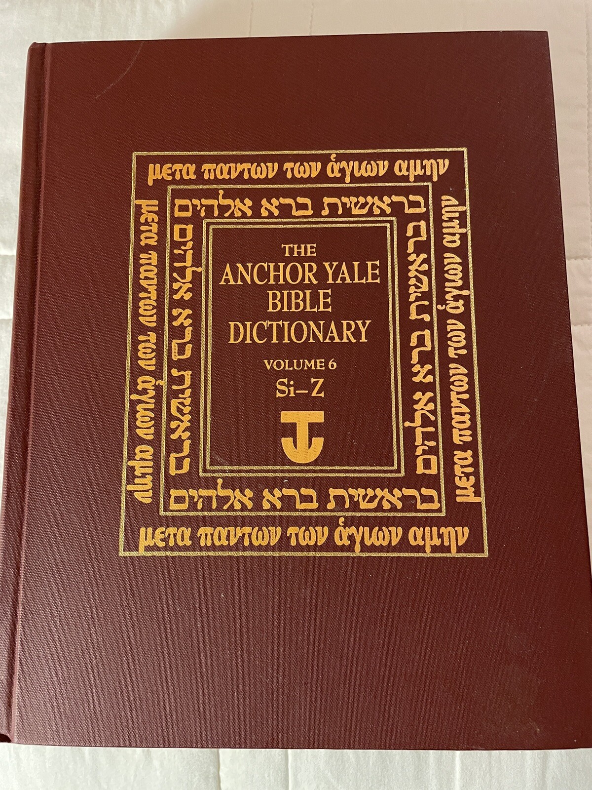 The Anchor Yale Bible Dictionary Ser. The Anchor Yale Bible Dictionary