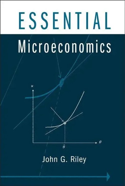 Essential Microeconomics | John G. Riley | Englisch | Buch | Gebunden | 2012-image