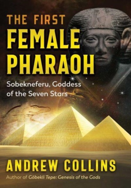 The First Female Pharaoh by Andrew Collins (Paperback Book)