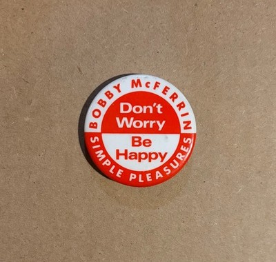 Bobby McFerrin - Simple Pleasures: Don't Worry Be Happy - RARE promo button '88