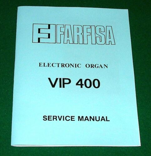 FARFISA VIP 400 Electronic Organ Service Manual VIP400 Schematic TroubleShooting - Picture 1 of 6