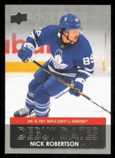 2021-22 Upper Deck #DD-15 Nick Robertson Toronto Maple Leafs DEBUT DATES INSERT