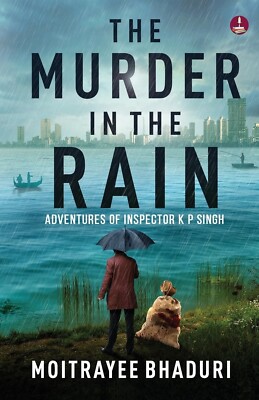 The Murder in the Rain: Adventures of Inspector K P  Singh  ( free shipping )