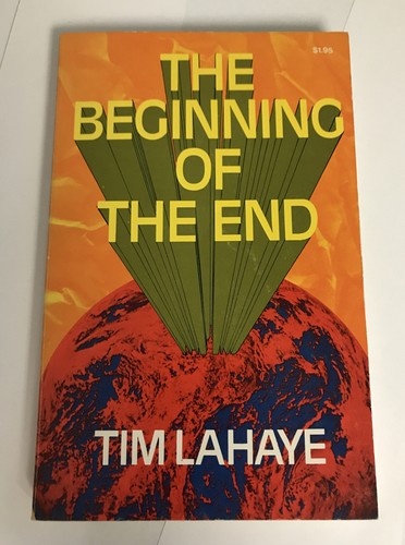 The Beginning Of The End By Tim LaHaye (softcover 1972) - Picture 1 of 6
