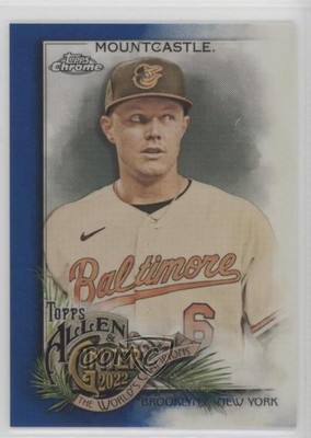 2022 Topps Allen & Ginter Chrome Blue Refractor /150 Ryan Mountcastle #199 0s07