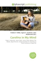 Frederic P. Miller (U. A.) | Carolina In My Mind | Taschenbuch | Englisch (2026)
