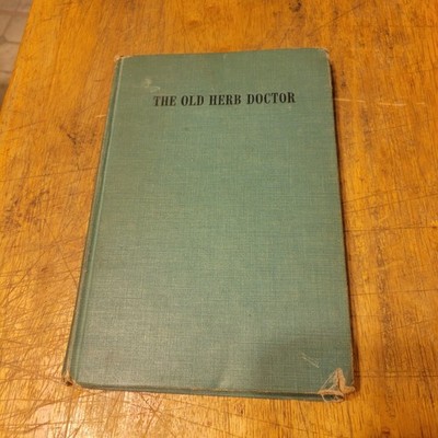 The Old Herb Doctor by Joseph E. Meyer - 1941 First EditionHammond Remedy 