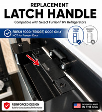 Upgraded Fridge Handle Fresher Door Latch Lever Fits Furrion C-FCR10DCDTA-021