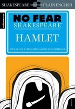Hamlet: No Fear Shakespeare Side-By-Side Plain English by William Shakespeare