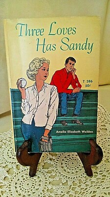 Three Loves Has Sandy by Amelia Elizabeth Walden Scholastic SBS T386 3rd 1962 PB