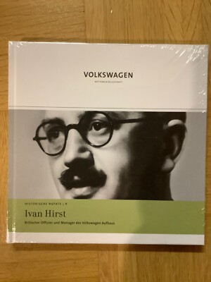 IVAN HIRST Britischer Offizier und Manager des Volkswagen Aufbaus