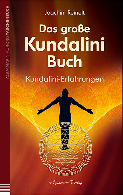 Das Große Kundalini-buch Joachim Reinelt