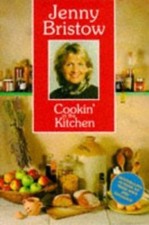 Cookin' in the Kitchen - paperback Bristow, Jenny|McNally, Ken (Photographer...