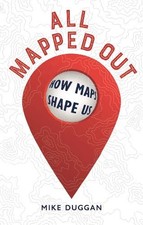 Mike Duggan All Mapped Out (Hardback) (UK IMPORT)