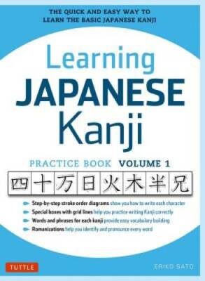 Learning Japanese Kanji Practice Book Volume 1: (JLPT Level N5) The Quick - GOOD