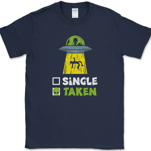 Single Taken T-Shirt Mens Funny Aliens UFO Dating Abduction Humor Gift Tee - Picture 6 of 10