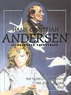 Hans Christian Andersen Illustrated Fairytales Vol. VI : The Wild Swans ...