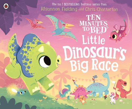 Rhiannon Fieldi Ten Minutes to Bed: Little Dinosaurs Bi (Paperback) (UK IMPORT)