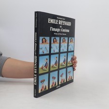 Emile Reynaud et l'image s'anima  |  Dominique Auzel