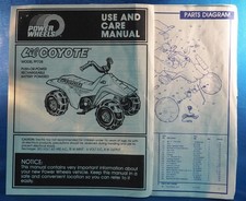 Power Wheels Lil Coyote Use and Care Manual