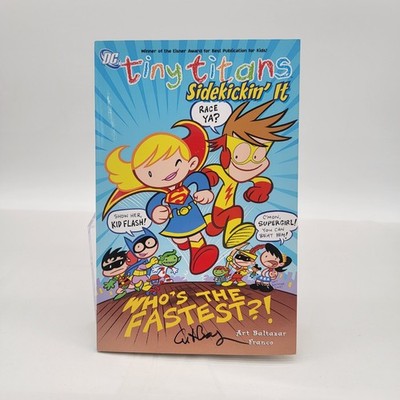 Tiny Titans: Sidekickin' It TPB DC Autographed Signed Art Baltazar (No COA)