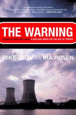 Ira Rosen Mike Gray The Warning (Paperback)