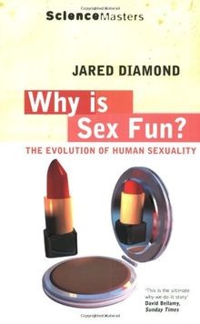 Why is Sex Fun?: The Evolution of Human Sexuality (Scien... | Buch | Zustand gut