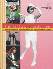 Fashion Costume and Culture: Clothing Headwear Body Decorations and Footw - GOOD