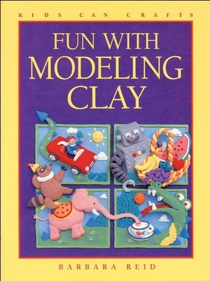 Fun with Modeling Clay (Kids Can Do It)