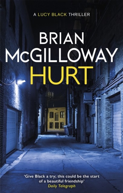 Hurt by Brian McGilloway (Paperback Book)