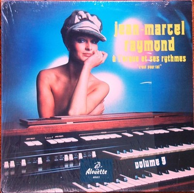 Jean-Marcel Raymond - À L'orgue Et Ses Rythmes Vol: 9 - ''C'est Pour Toi'' (LP, A