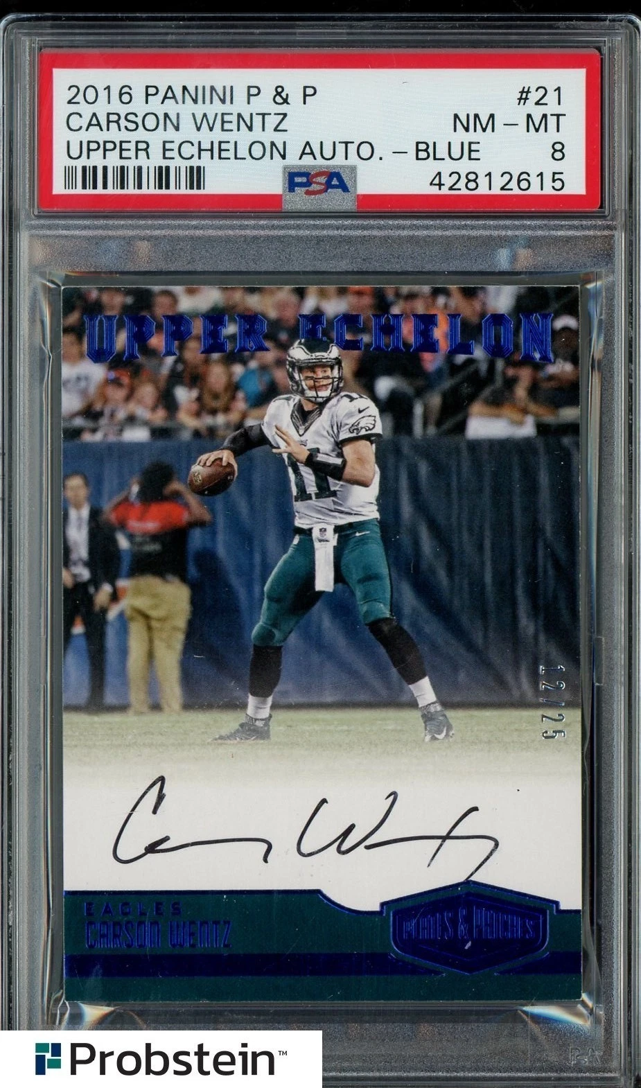 Carson Wentz Panini Plates & Patches Upper Echelon Autographs #21 Blue