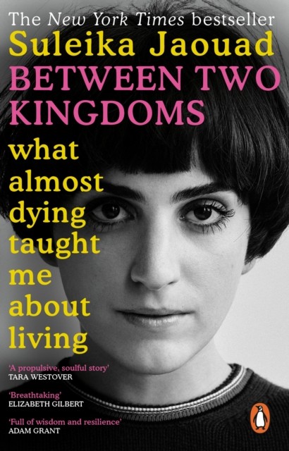 Between Two Kingdoms by Suleika Jaouad (Paperback Book)