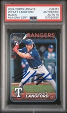 2024 Topps Update Wyatt Langford /74 Black Parallel GEM MINT PSA 10 Auto RC #151