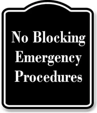 No Blocking Emergency Procedures BLACK Aluminum Composite Sign