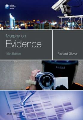 Murphy on Evidence, Paperback by Glover, Richard, Brand New, Free shipping in...