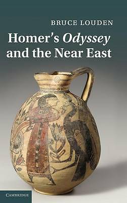 Homer's Odyssey and the Near East Louden Hardback Cambridge University Press