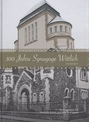 100 Years of the Wittal Synagogue: Feast. Emil Frank Institute: Writings of Em