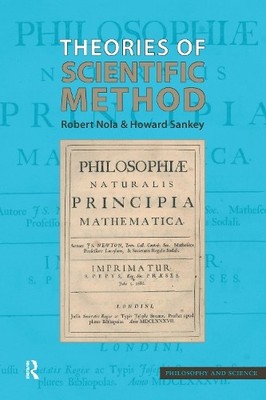 Theories of Scientific Method - 9781844650859