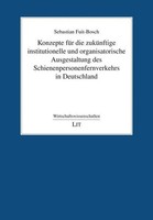 Sebastian Fuit-Bosch | Konzepte FüR Die ZuküNftige Institutionelle Und...