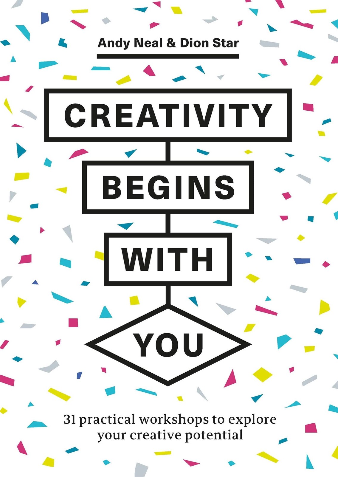 Creativity Begins With You: 31 Practical Worksh. Neal, Star** - Image 8